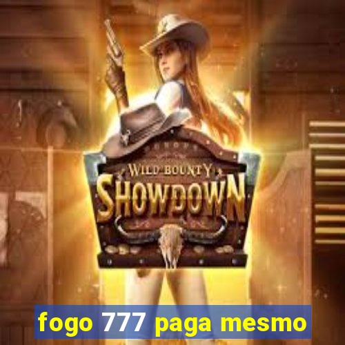 fogo 777 paga mesmo